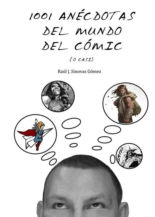 1001 Anécdotas del mundo del comic (o casi)