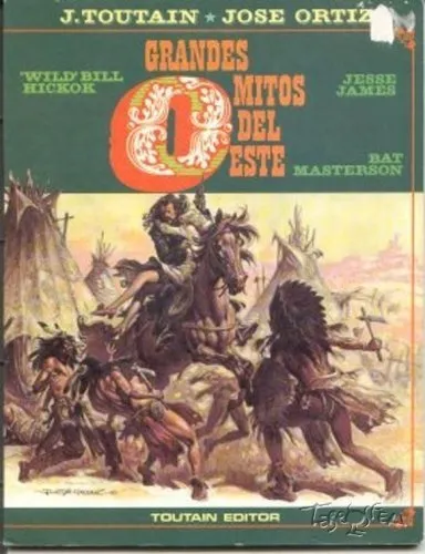 Grandes Mitos del Oeste