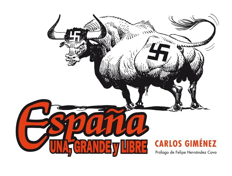 España. Una, grande y libre