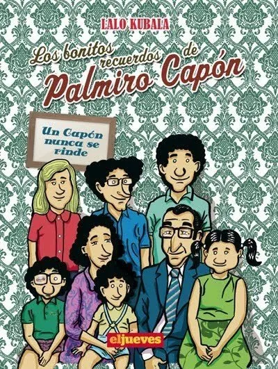Los bonitos recuerdos de Palmiro Capón