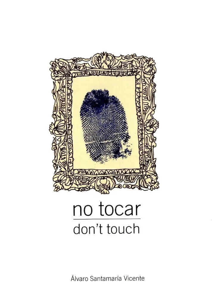 No tocar · Don't Touch