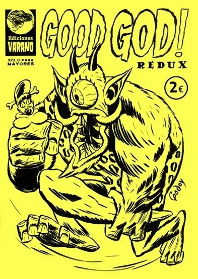 Good god! Redux (Autoedición)