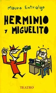 Herminio y Miguelito