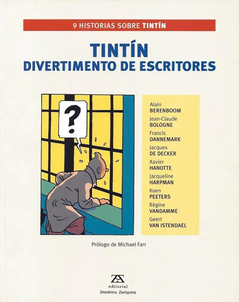 Tintín. Divertimento de escritores