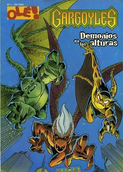 Gargoyles. Olé!