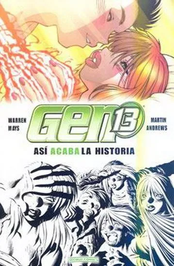 Gen 13. Así acaba la historia