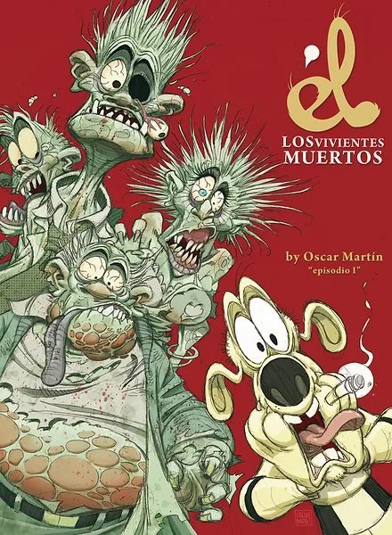 Él. Los vivientes muertos