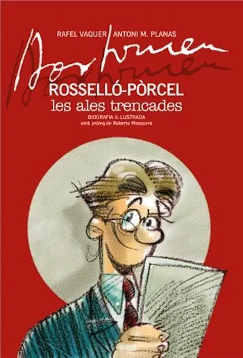 Bartomeu Rosselló-Pòrcel. Les ales trencades