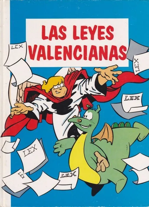 Las leyes valencianas / Les lleis valencianes