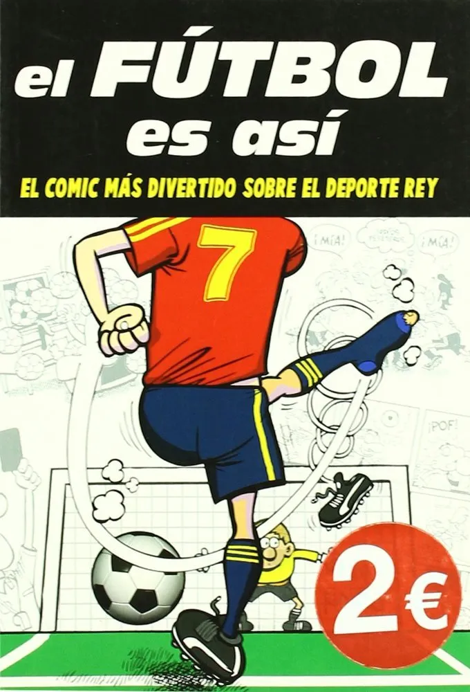 El fútbol es así