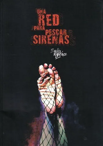 Una red para pescar sirenas
