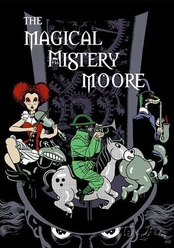 The Magical Mistery Moore
