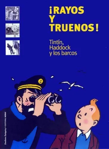 ¡Rayos y truenos! Tintín, Haddock y los barcos