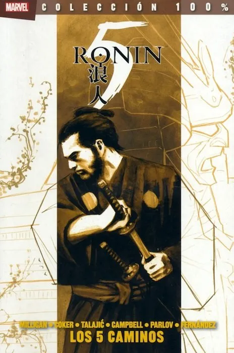 5 Ronin: Los 5 caminos - 100% Marvel