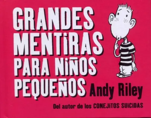 Grandes mentiras para niños pequeños