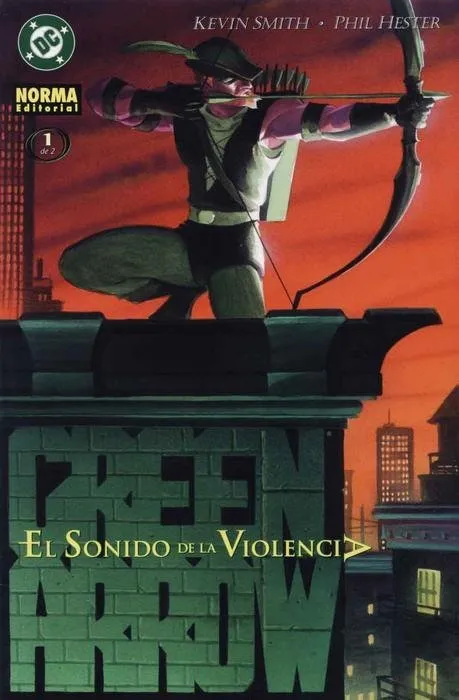 Green Arrow: El sonido de la violencia (2002)