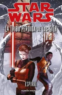 Star Wars. La tribu perdida de los Sith: Espiral