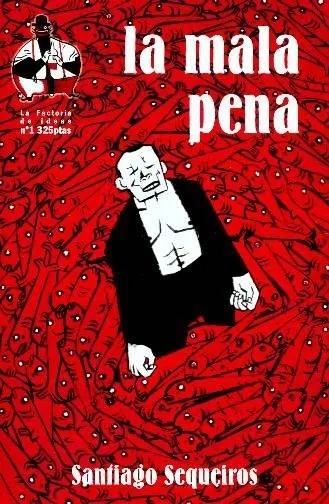La mala pena