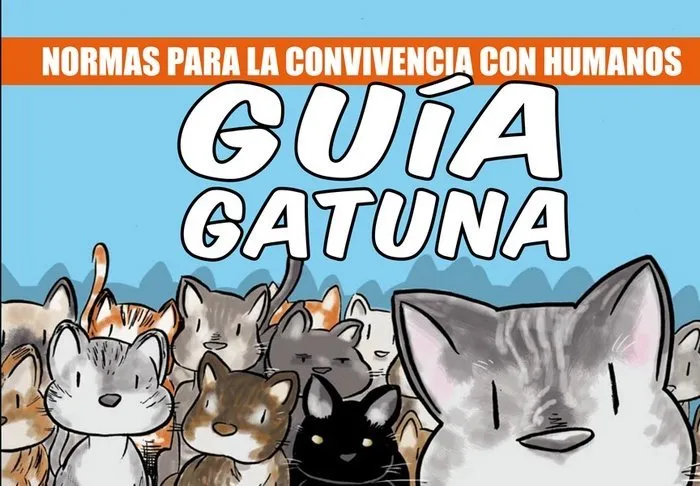 Guía gatuna. Normas para la convivencia con humanos