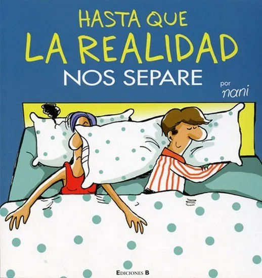Hasta que la realidad nos separe