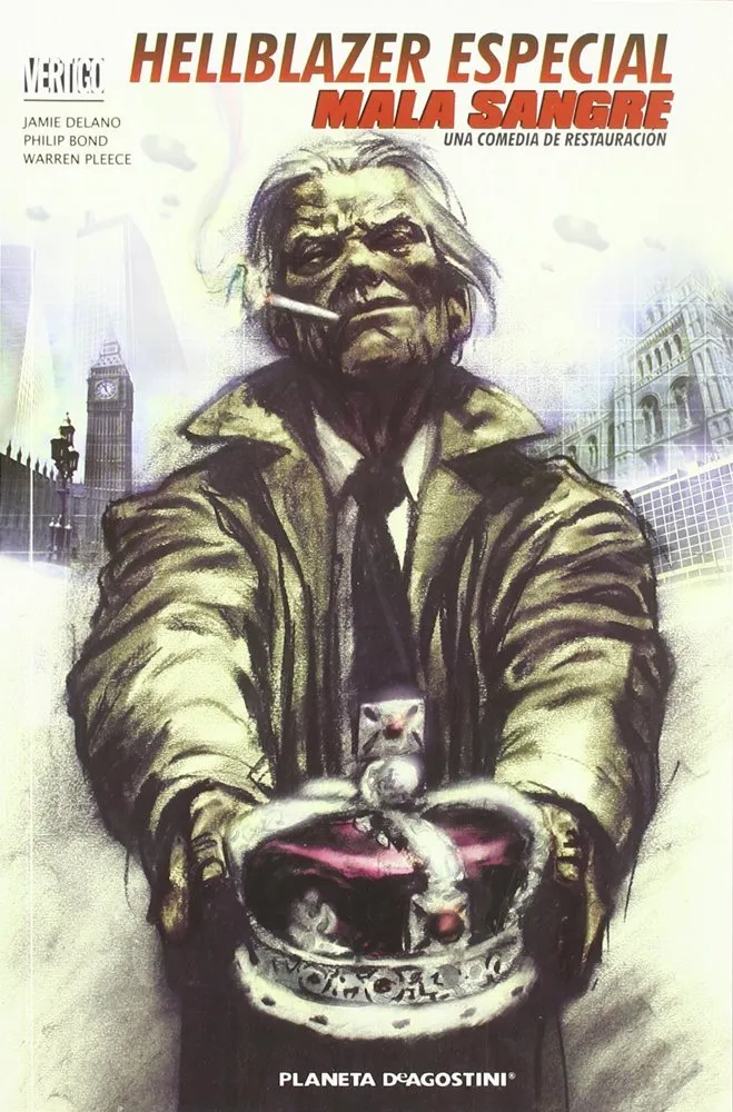 Hellblazer Especial - Mala sangre: Una comedia de restauración