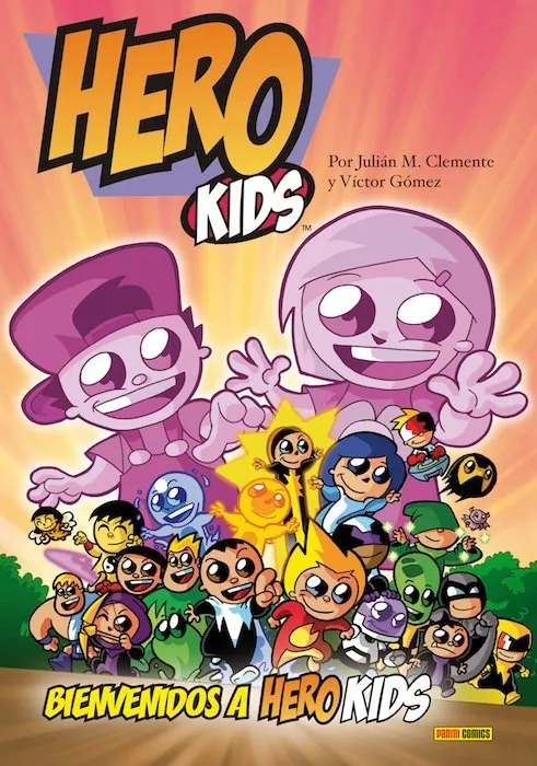 Hero Kids. Bienvenidos a Hero Kids