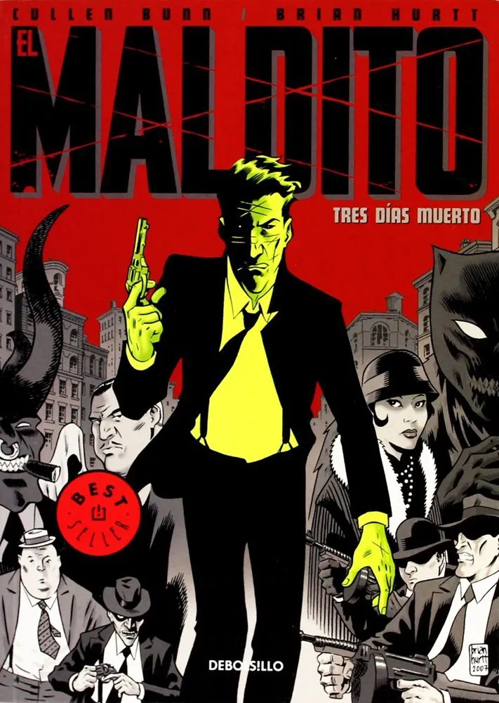 El maldito. Tres días muerto