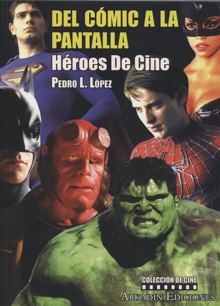 Del cómic a la pantalla. Héroes de cine