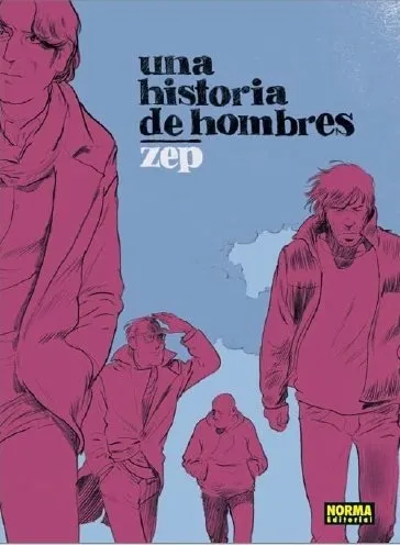 Una historia de hombres