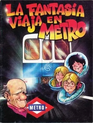 La fantasía viaja en metro