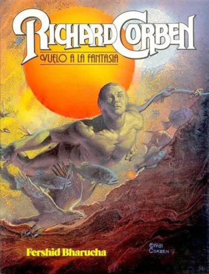 Richard Corben. Vuelo a la fantasía