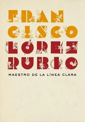 Francisco López Rubio, maestro de la línea clara