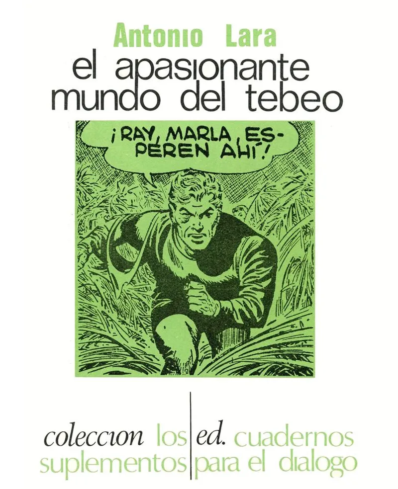 El apasionante mundo del tebeo