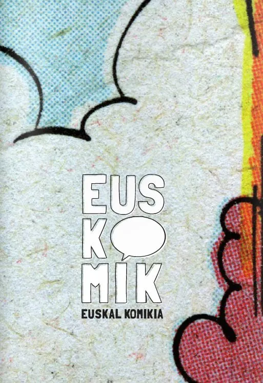 Euskomik: Euskal Komikia