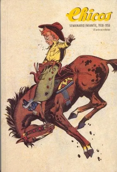 Chicos. Semanario infantil, 1938-1956. El arte en viñetas