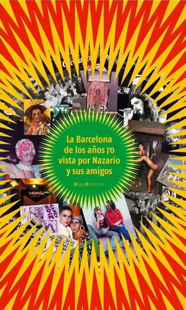 La Barcelona de los años 70 vistos por Nazario y sus amigos