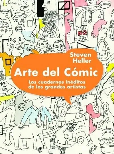 Arte del Cómic. Los cuadernos inéditos de los grandes artistas