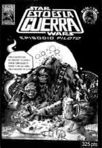 Star Wars: Esto es la Guerra.  (El Bolchevique Vespertino) (Autoedición)