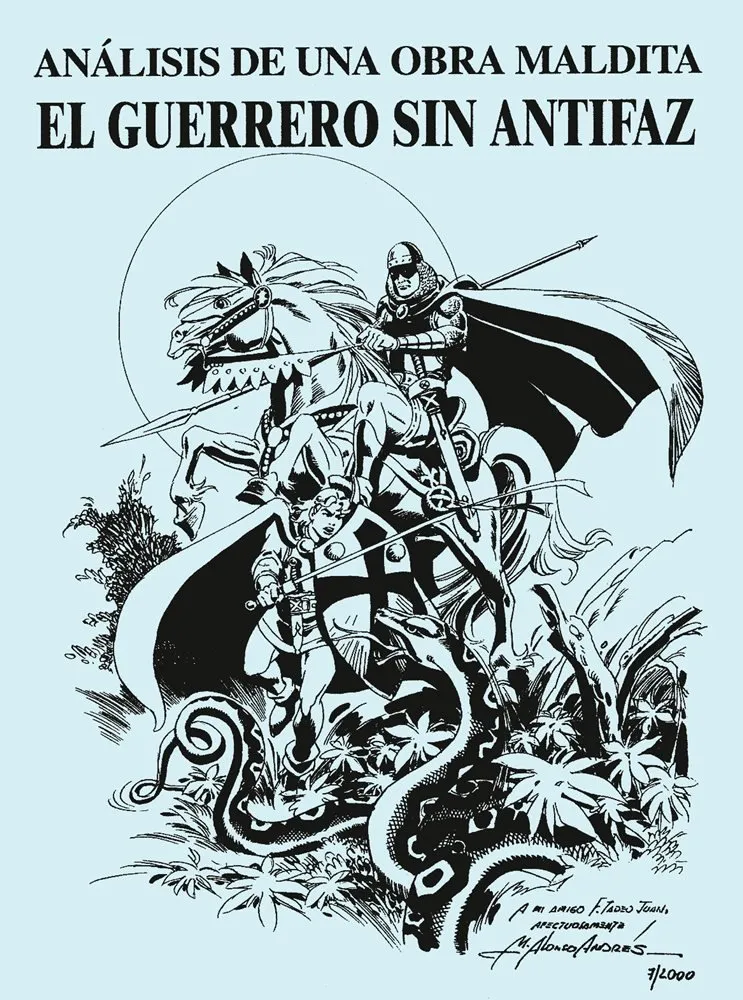 El Guerrero Sin Antifaz. Análisis de una obra maldita