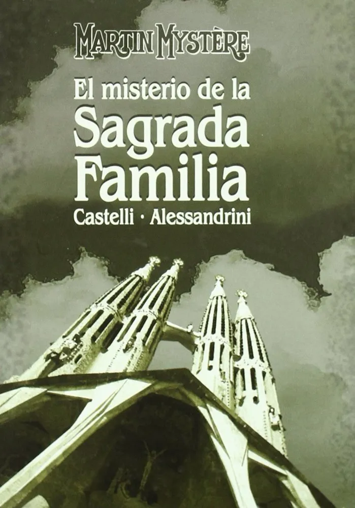 Martin Mystère. El misterio de la Sagrada Familia