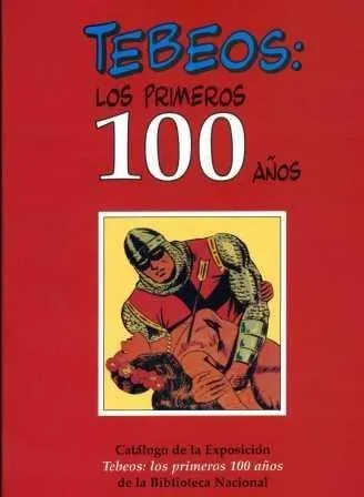 Tebeos: los primeros 100 años