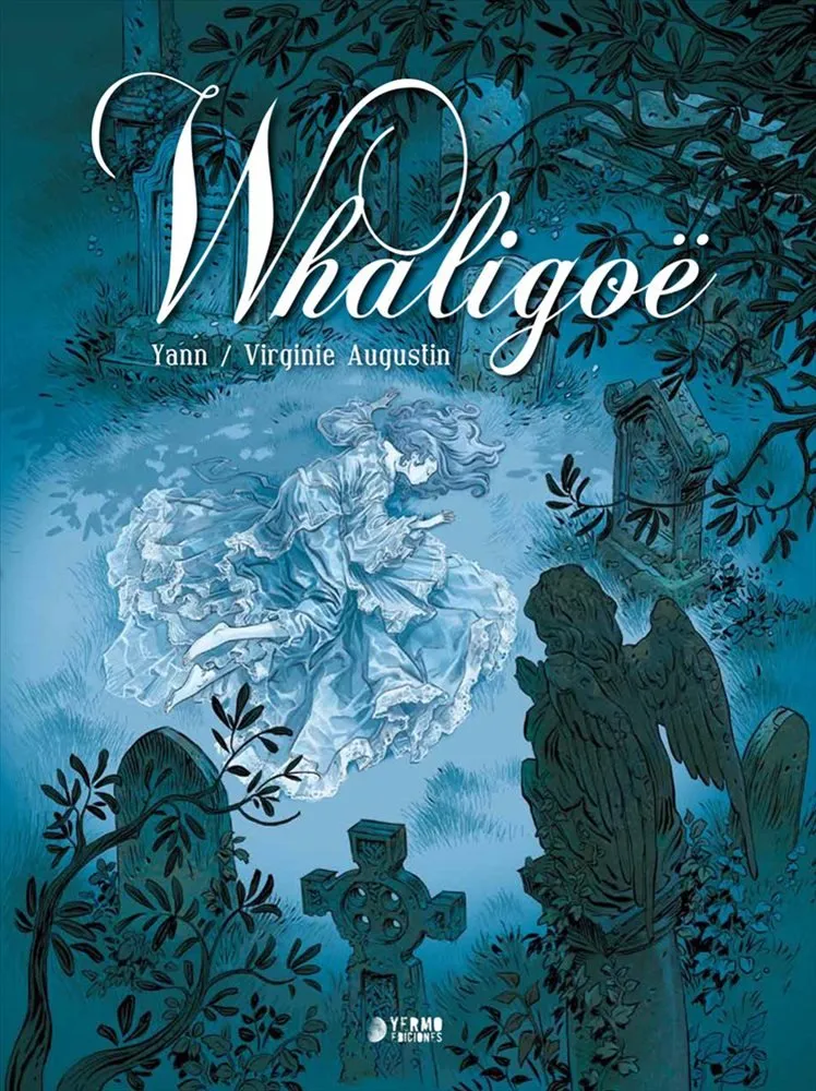 Whaligoë (Yermo Ediciones)