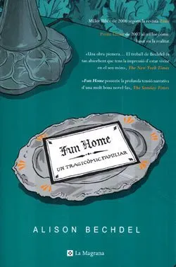 Fun Home. Un tragicòmic familiar