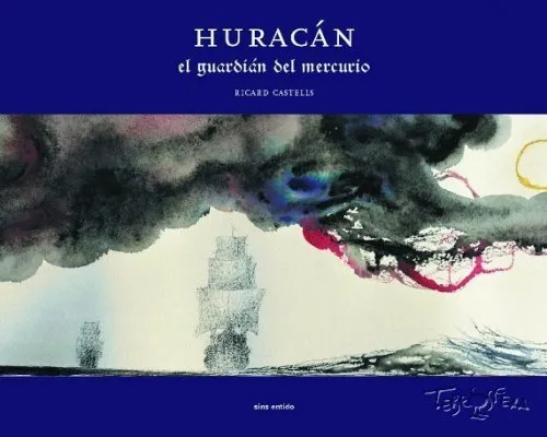 Huracán el guardián del mercurio