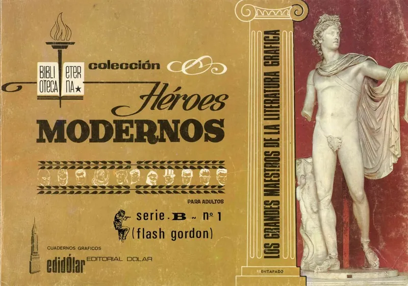 Héroes Modernos. Biblioteca Eterna. Serie B (Flash Gordon)