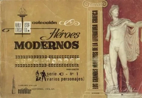 Héroes Modernos. Biblioteca Eterna. Serie C (Varios personajes)