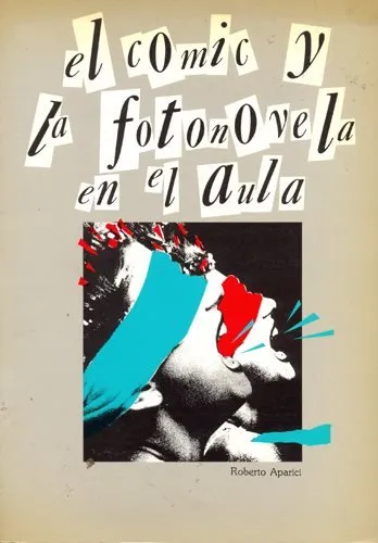 El cómic y la fotonovela en el aula