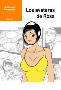 Los avatares de Rosa