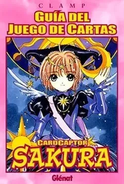 Cardcaptor Sakura Guia del juego de Cartas