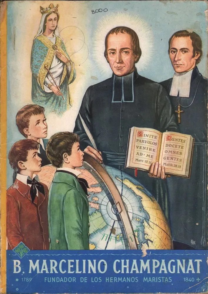 B. Marcelino Champagnat. Fundador de los Hermanos Maristas